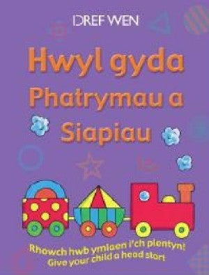 Hwyl gyda Phatrymau a Siapiau/Fun with Patterns and Shape - Siop Y Pentan