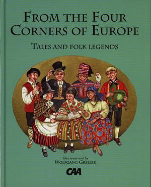 From the Four Corners of Europe - Tales and Folk Legends - Siop Y Pentan