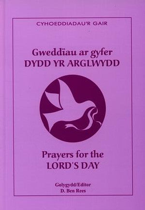 Gweddïau ar Gyfer Dydd yr Arglwydd / Prayers for the Lord's Day - Siop Y Pentan