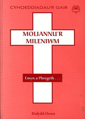 Moliannu'r Mileniwm - Emyn a Phregeth... - Siop Y Pentan