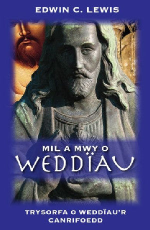 Mil a Mwy o Weddïau - Siop Y Pentan