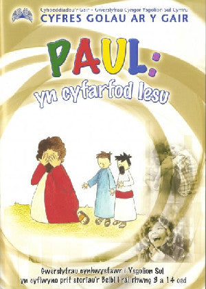 Cyfres Golau ar y Gair: Paul - yn Cyfarfod Iesu - Siop Y Pentan