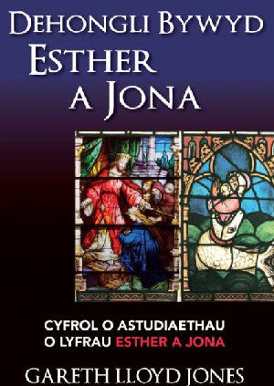 Dehongli Bywyd Esther a Jona - Siop Y Pentan