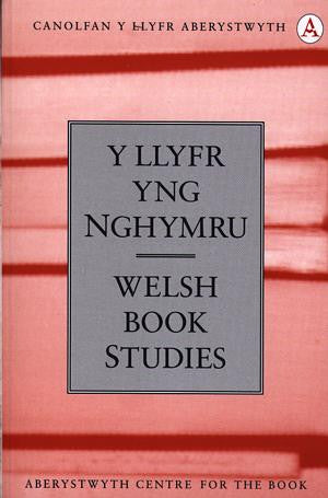 Llyfr yng Nghymru, Y / Welsh Books Studies (4) - Siop Y Pentan