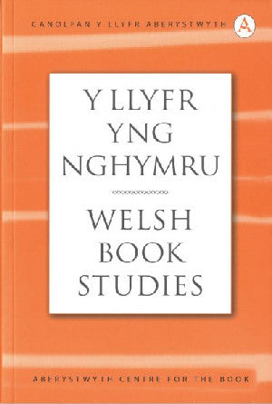 Llyfr yng Nghymru, Y / Welsh Book Studies (8) - Siop Y Pentan