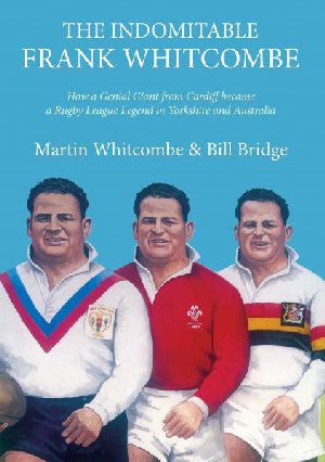 Indomitable Frank Whitcombe, The - Siop Y Pentan