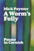 Worm's Folly, A - Poems in Cornish - Siop Y Pentan