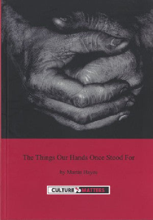 Things Our Hands Once Stood For, The - Siop Y Pentan