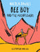 Shadows and Light: Bee Boy and the Moonflowers - Siop Y Pentan