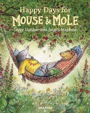 Mouse and Mole: Happy Days for Mouse and Mole - Siop Y Pentan