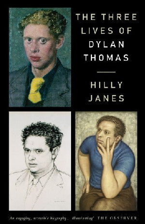 Three Lives of Dylan Thomas, The - Siop Y Pentan