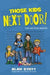 Those Kids Next Door: The Battle Begins - Siop Y Pentan