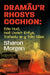 Dramâu'r Rhosys Cochion - Siop Y Pentan