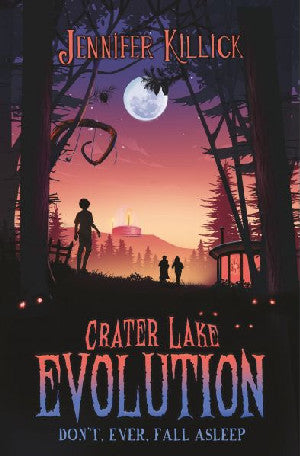 Crater Lake: Evolution - Don't, Ever, Fall Asleep - Siop Y Pentan