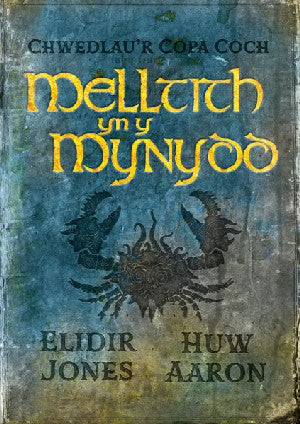 Chwedlau'r Copa Coch: Melltith yn y Mynydd - Siop Y Pentan