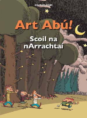 Art Abú! Scoil Na Narrachtaí (Irish) - Siop Y Pentan