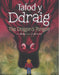 Tafod y Ddraig/Dragon's Tongue, The - Siop Y Pentan